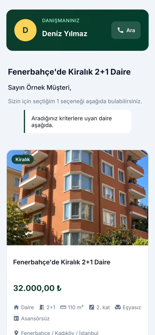 Müşterinin telefonunda açılan sunum: üstte danışman adı ve Ara düğmesi, altında not ve Fenerbahçe'de kiralık 2+1 daire ilan kartı